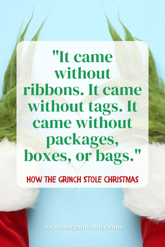 Christmas quotes for kids - grinch