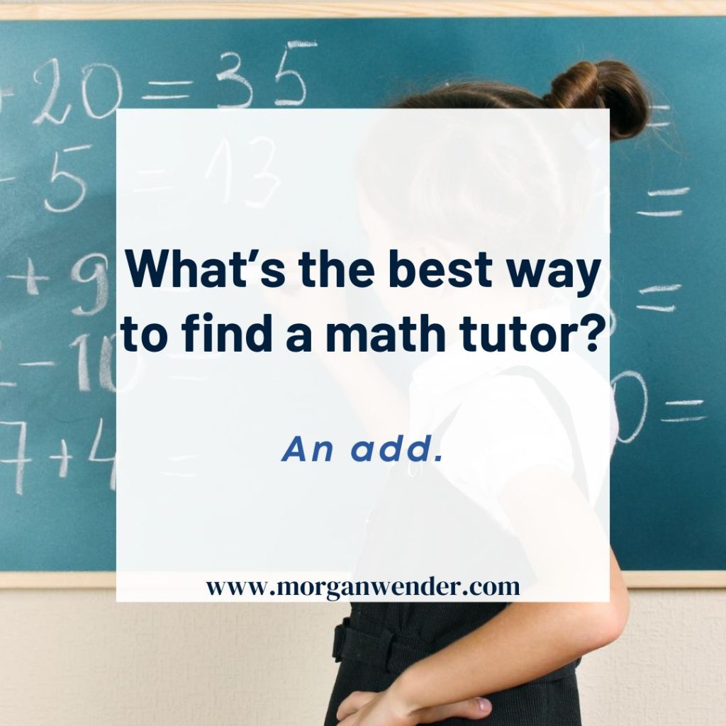 math tutor joke