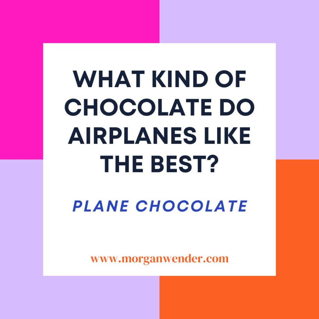 PLANE CHOCOLATE JOKE