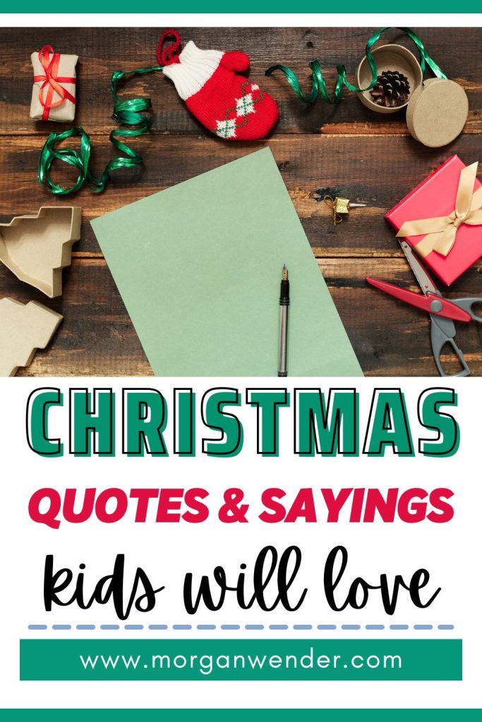 Christmas quotes for kids - pinterest pin