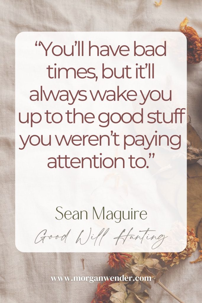 good will hunting quote - teen inspiration