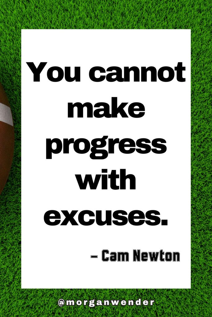 Cam newton - football quotes for kids